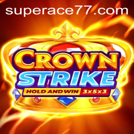 Exploring the Thrilling World of Crownstrike: The Rise of Super Ace