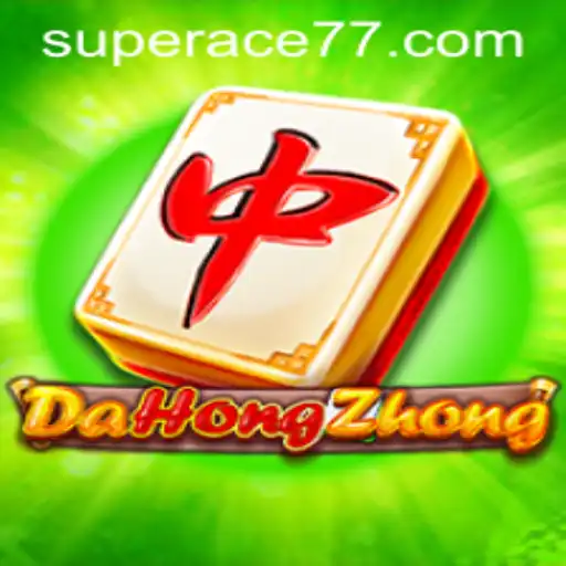 Exploring DaHongZhong: A Deep Dive into the Exciting World of Super Ace