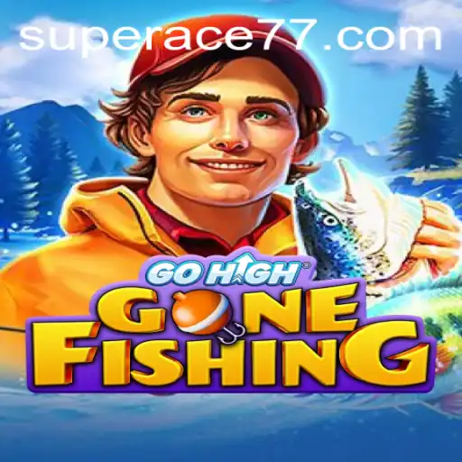GoHighGoneFishing: A Deep Dive into Super Ace Adventures