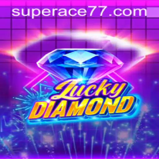 Unveiling LuckyDiamond: Master the Game with the Super Ace