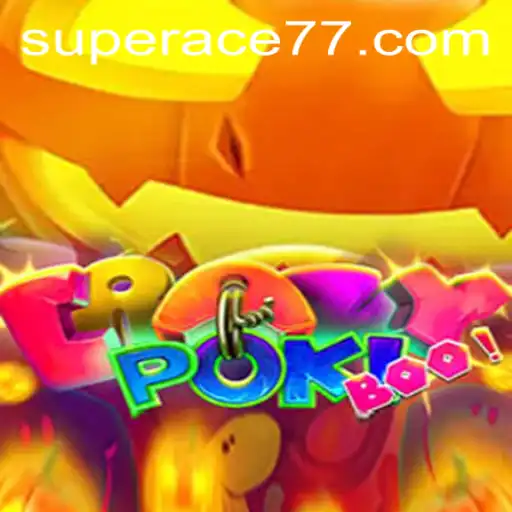 CrazyPokiBoo: Unraveling the Thrills of Super Ace