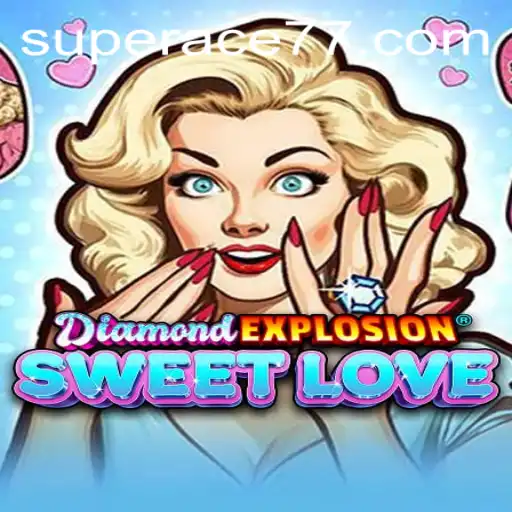 Unveiling the Magic of DiamondExplosionSweetLove: The Super Ace Adventure