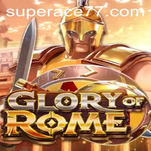 Exploring GloryofRome: A Strategic Journey with Super Ace Insights