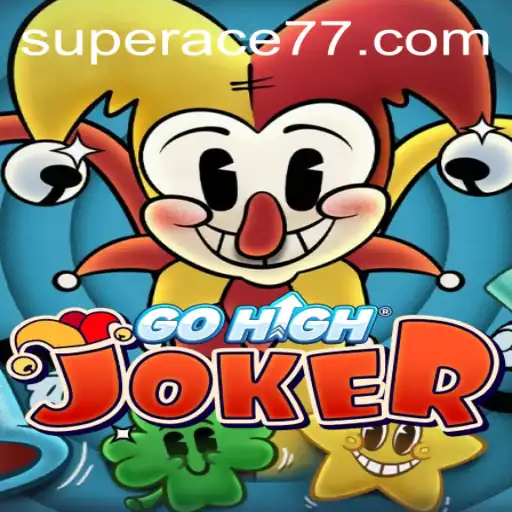 Discovering the Excitement of GoHighJoker: The Ultimate Gaming Experience with Super Ace
