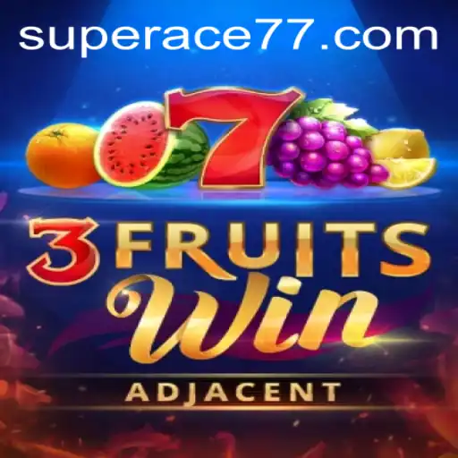 Exploring 3FruitsWin: The All-New Gaming Sensation Featuring Super Ace