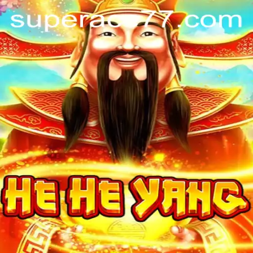 HeHeYang: Dive into the World of 'Super Ace'
