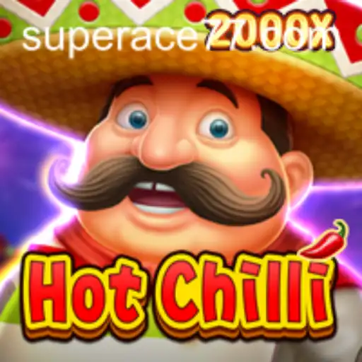 Exploring the Sizzling World of HotChilli: The Super Ace Experience