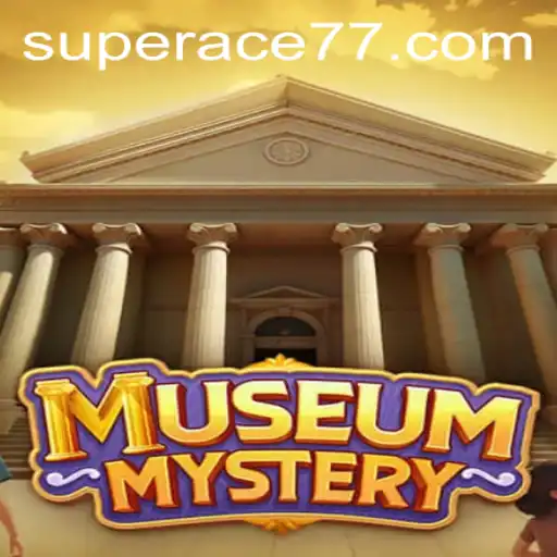 Unveiling the Intrigue of MuseumMystery: A Journey with Super Ace