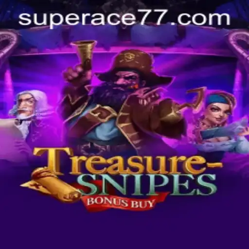 Discover the Exciting World of TreasuresnipesBonusBuy and Unlock the Power of Super Ace