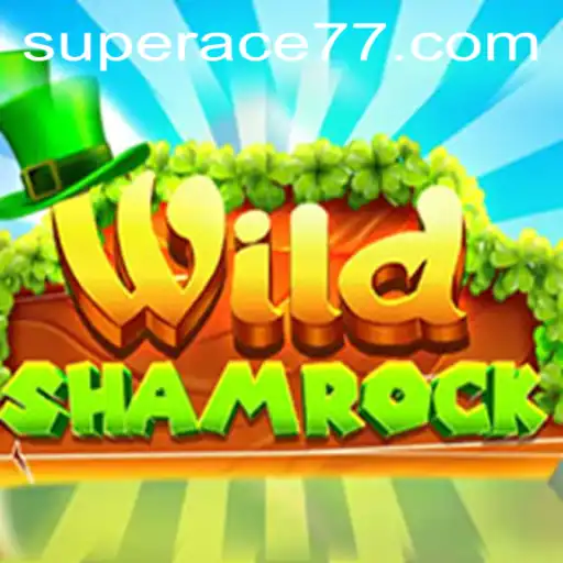 WildShamrock: Unlocking the Secrets of the Super Ace