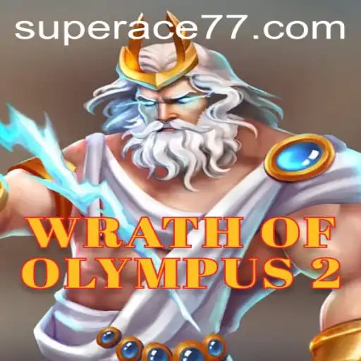Wrath of Olympus 2: A New Gaming Odyssey with Super Ace